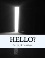 Hello? 1543176143 Book Cover