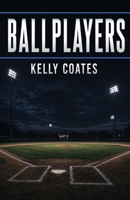 Ballplayers B0H9FWMS94 Book Cover