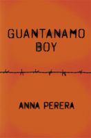 Guantanamo Boy 0807530786 Book Cover