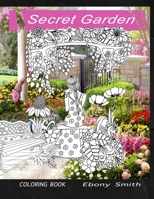 SECRET GARDEN Coloring Book: Flower coloring book B08Z5G17F4 Book Cover