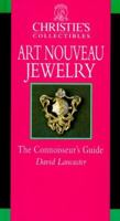 Art Nouveau Jewelry (Christie's Collectibles) 0821222708 Book Cover