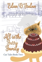 All in the Furry Family (Cat Tales) 0228633907 Book Cover