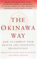 The Okinawa Program : How the World's Longest-Lived People Achieve Everlasting Health--And How You Can Too 0609607472 Book Cover
