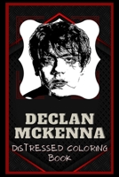 Declan McKenna Distressed Coloring Book: Artistic Adult Coloring Book B08NR9TLVC Book Cover
