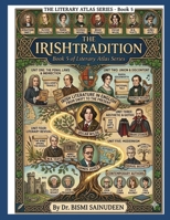 THE IRISH TRADITION: Irish Literature in English from Swift to the Present (THE LITERARY ATLAS SERIES) B0GWNBWVSX Book Cover