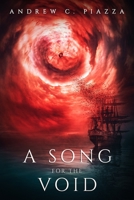 A Song for the Void B08D527T86 Book Cover