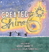Created to Shine B0BN2RD5GV Book Cover