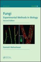 Fungi: Experimental Methods In Biology (Mycology) 1138199257 Book Cover