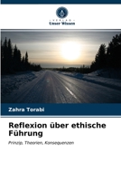 Reflexion über ethische Führung 6203481637 Book Cover