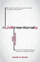 #liveintentionally for Students: 26-Week Challenge 0692730877 Book Cover