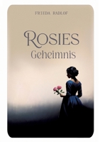 Rosies Geheimnis (German Edition) 338439710X Book Cover