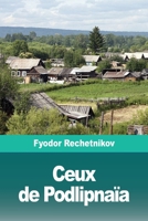 Ceux de Podlipnaïa (French Edition) 3967872327 Book Cover