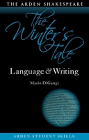 The Winter's Tale: Language and Writing 1350322520 Book Cover