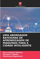 Ein Bayesianischer Ansatz Für Maschinelles Lernen Für Die Intelligente Stadt 6205836769 Book Cover