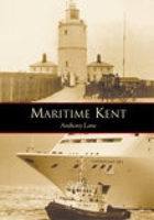 Maritime Kent 075241769X Book Cover