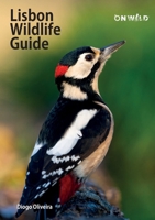 Lisbon Wildlife Guide 9893622603 Book Cover