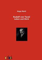 Rudolf von Tavel - Leben und Werk 3842491859 Book Cover