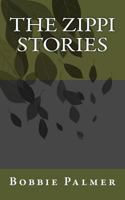 The Zippi Stories 1497586305 Book Cover
