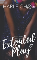 Extended Play B08NS5ZWYL Book Cover