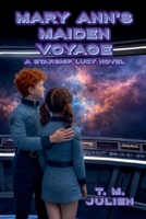 Mary Ann's Maiden Voyage (Starship Lucy) B0GN4YKM4W Book Cover