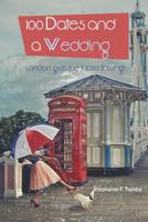 100 Dates and a Wedding 1073571890 Book Cover