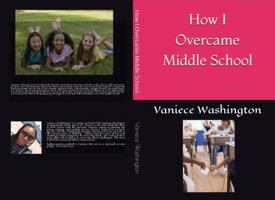 How I Overcame Middle School 1735944904 Book Cover