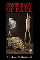 Conspiracy of Fate 1508485984 Book Cover