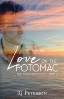 Love on the Potomac 196731716X Book Cover