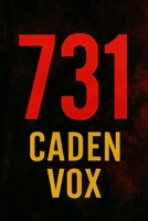 731: 731: Japan’s Deadliest War Crimes and the Legacy of Experimentation B0FQMNG322 Book Cover