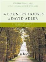 The Country Houses of David Adler 039373045X Book Cover