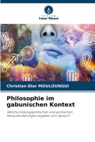 Philosophie im gabunischen Kontext (German Edition) 6630195515 Book Cover