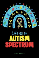 Life as an Autism Spectrum B0CWBWBB3Z Book Cover