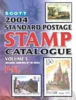 Scott 2004 Standard Postage Stamp Catalogue, Vol. 5: Countries of the World P-Slovenia 0894873156 Book Cover