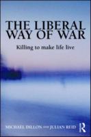 The Liberal Way of War: Killing to Make Life Live 0415953006 Book Cover