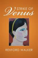 Strike of Venus 1524509914 Book Cover