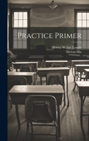 Practice Primer 1021662380 Book Cover