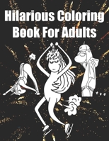 Hilarious Coloring Books for Adults: The Farting Unicorn Poot Poot Coloring Book for Fart Lover 1699415447 Book Cover