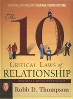 The 10 Critical Laws of Relationship Kit: Person Development 1889723657 Book Cover