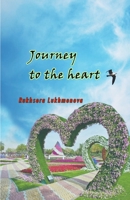 Journey to the heart: 9358721235 Book Cover
