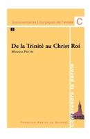 Comprendre la Parole. Année C, tome 3: De la Trinité au Christ Roi 2868394922 Book Cover