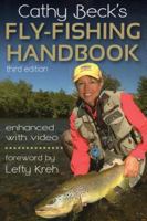 Cathy Beck's Fly-Fishing Handbook 0811712176 Book Cover