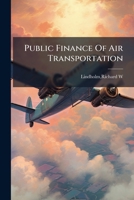 Public Finance of Air Transportation 1245181815 Book Cover