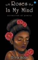 Roses In My Mind 935427935X Book Cover