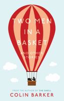 Two Men in a Basket and Other Stories 1803135662 Book Cover