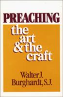 Preaching: The Art and the Craft 080912906X Book Cover