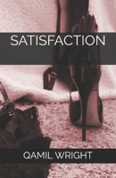 Satisfaction B08NF1LX33 Book Cover