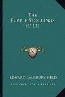 The Purple Stockings 1021612863 Book Cover