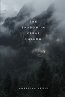 The Shadow in Cedar Hallow B0FPVRRKRT Book Cover
