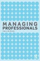 Managing Professionals 041556509X Book Cover