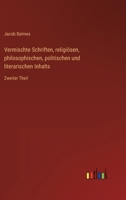 Vermischte Schriften, religi?sen, philosophischen, politischen und literarischen Inhalts: Zweiter Theil 3368017446 Book Cover